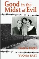 Good in the Midst of Evil B0FCTG7H4N Book Cover