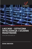 Laccase - Sztuczna Inteligencja I Uczenie Maszynowe (Polish Edition) 6630232860 Book Cover