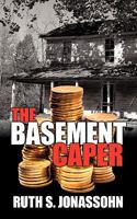 The Basement Caper 1438953453 Book Cover