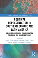 Political Representation in Southern Europe and Latin America: Before and After the Great Recession and the Commodity Crisis 036702294X Book Cover