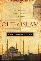 Out of Islam: One Muslim's Journey to Faith in Christ 1591858909 Book Cover