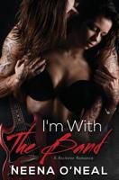 I'm With The Band 1622172221 Book Cover