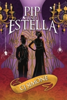 Pip and Estella: A Retelling of Dickens' Great Expectations Told in Dual Points of View B0GY525JDX Book Cover