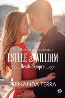 Estele e William - As filhas do presidente 1 6586154634 Book Cover