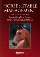 Horse and Stable Management 0632041528 Book Cover