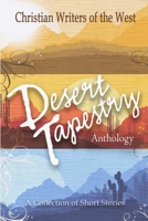 Desert Tapestry: Anthology B08NS61212 Book Cover