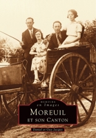 Moreuil et son canton 2842531825 Book Cover