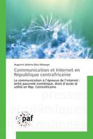 Communication Et Internet En République Centrafricaine 384163818X Book Cover
