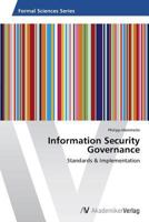 Information Security Governance 3639627237 Book Cover