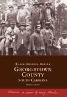 Georgetown County, South Carolina 0738503479 Book Cover