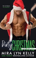 Dirty Christmas: A Slayers Hockey Novella B0B5PHGMPL Book Cover