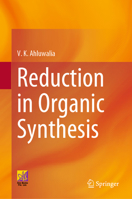 Reduction in Organic Synthesis 3031376854 Book Cover