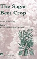 Sugar Beet Crop (World Crop Series) 940106654X Book Cover