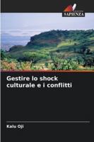 Gestire lo shock culturale e i conflitti (Italian Edition) 6208477883 Book Cover
