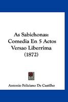 As Sabichonas: Comedia En 5 Actos Versao Liberrima 1161018778 Book Cover