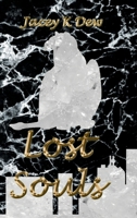 Lost Souls 1738771032 Book Cover