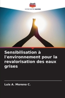 Sensibilisation à l'environnement pour la revalorisation des eaux grises (French Edition) 6208901340 Book Cover