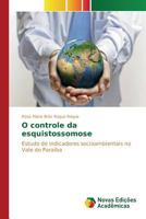O controle da esquistossomose 3639835204 Book Cover