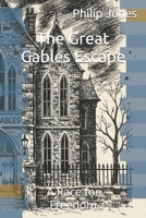 The Great Gables Escape: A Race for Freedom B0G5JZ4ZJY Book Cover
