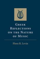 Greek Reflections on the Nature of Music 1107459877 Book Cover