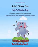 Bilingual French Children: Jojo's Stinky Day: Bathtime Book, Children's Picture Book English-French (Bilingual Edition), an Elephant Book, French for Children, French Bilingual (Dual Language French/E 154552713X Book Cover