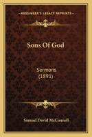 Sons of God: Sermons 1165787946 Book Cover