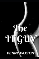 The IT Guy B08BDZ5L1Q Book Cover