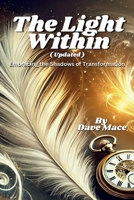 The Light Within: Embracing the Shadows of Transformation B0DW5JCWS8 Book Cover