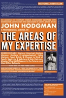 The Areas of My Expertise 1594482225 Book Cover