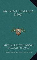 My Lady Cinderella 116491765X Book Cover