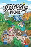 Jurassic Picnic: For Early Readers Who Love to Laugh B09ZCCLHNY Book Cover