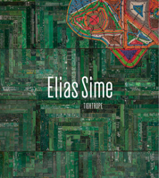 Elias Sime: Tightrope 3791358812 Book Cover