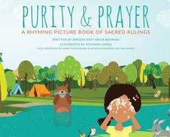 Purity & Prayer: Faceless Edition: A Rhyming Picture Book of Sacred Rulings 1733826718 Book Cover
