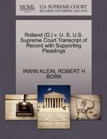 Ridland (G.) v. U. S. U.S. Supreme Court Transcript of Record with Supporting Pleadings 1270617060 Book Cover