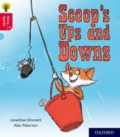 Oxford Reading Tree Story Sparks: Oxford Level 4: Scoop's Ups and Downs 0198415044 Book Cover