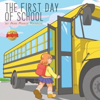 The First Day of School B0H3Z2N33X Book Cover