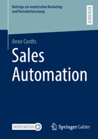 Sales Automation (Beiträge zur empirischen Marketing- und Vertriebsforschung) (German Edition) 3658466782 Book Cover