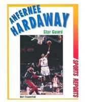 Anfernee Hardaway: Star Guard (Sports Reports) 0766012344 Book Cover