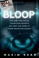 BLOOP: The Deep Sea Mystery That Science Still Can't Explain (DARKZONE) B0H74LL8L6 Book Cover
