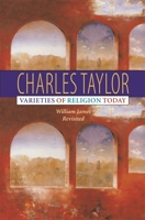 Varieties of Religion Today: William James Revisited 0674012534 Book Cover