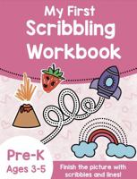 My First Scribbling Book Toddler Fine Motor Workbook Pencil Control and Tracing B0F6D2GY1H Book Cover