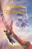 Crodor the Ancient: The Elementalists, book 2 1734974133 Book Cover