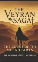 The Count of the Mesahearts: The Veyran Saga B0FPLY94PC Book Cover