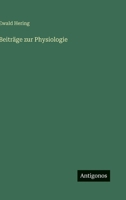 Beiträge zur Physiologie (German Edition) 3386181430 Book Cover