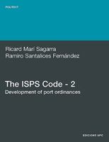 The ISPs Code - 2. Development of Port Ordinances 8498803705 Book Cover