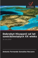 Dobrobyt Hiszpanii od lat szescdziesiatych XX wieku (Polish Edition) 6209478506 Book Cover