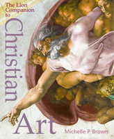 The Lion Companion to Christian Art 082547826X Book Cover