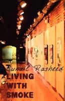 Living With Smoke 1481847260 Book Cover