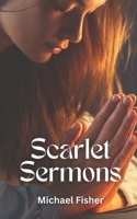 Scarlet Sermons (Narrative Poetry) B0DY5Y17PZ Book Cover