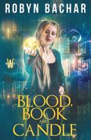 Blood, Book and Candle 1733576169 Book Cover